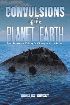 Boris Ostrovsky - Convulsions of the Planet Earth, Häftad