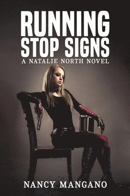 Nancy Mangano - Running Stop Signs, Häftad. Tillgänglighet: Lägg i varukorg