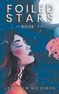 Jennifer Ascienzo - Foiled Stars, Häftad
