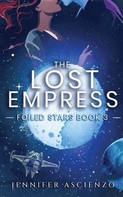 Jennifer Ascienzo - Lost Empress, Häftad