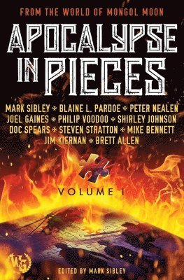 Mark Sibley - Apocalypse in Pieces, Häftad