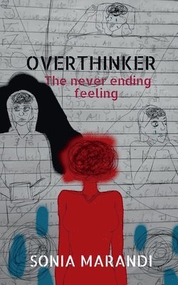 Sonia Marandi - Overthinker, Häftad