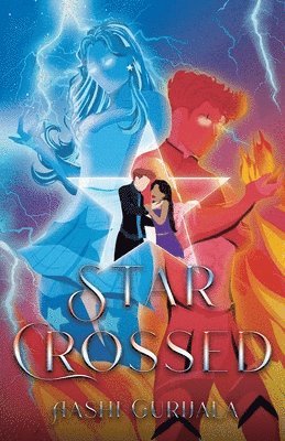 Aashi Gurijala - Star Crossed, Häftad