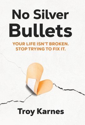 Karnes - No Silver Bullets, Inbunden