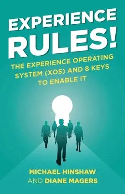 Michael Hinshaw, Diane Magers - Experience Rules!, Häftad. Tillgänglighet: Lägg i varukorg