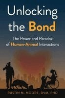 Rustin M Moore, Kwane Stewart - Unlocking the Bond, Häftad