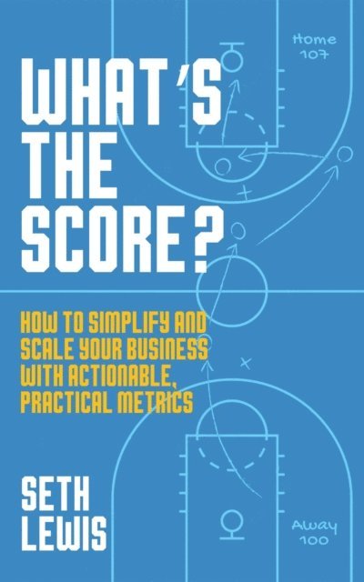 Seth Lewis - What's the Score?, E-bok
