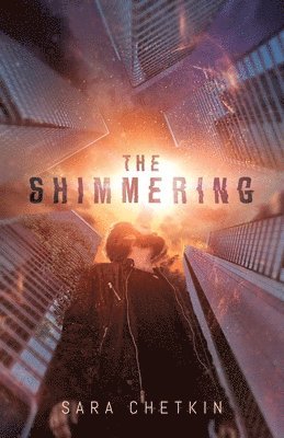 Sara Chetkin - Shimmering, Häftad. Tillgänglighet: Lägg i varukorg
