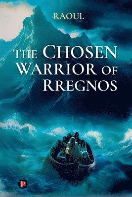 Raoul - Chosen Warrior of Rregnos, Häftad