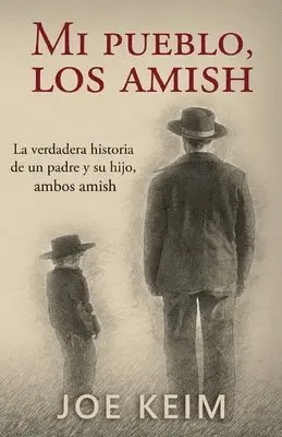 Joe Keim - Mi pueblo, los amish, Häftad. Tillgänglighet: Lägg i varukorg