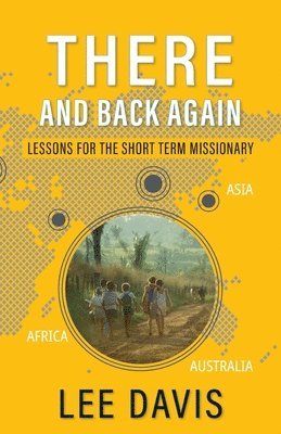 Lee Davis - There and Back Again, Häftad