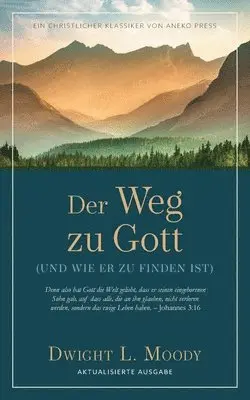 Dwight L Moody - Weg zu Gott, Häftad. Tillgänglighet: Lägg i varukorg