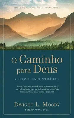 Dwight L Moody - O Caminho para Deus, Häftad. Tillgänglighet: Lägg i varukorg