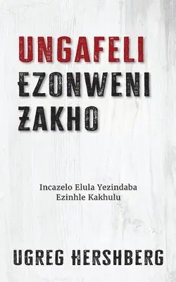 Ugreg Hershberg - Ungafeli Ezonweni Zakho, Häftad. Tillgänglighet: Lägg i varukorg