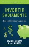 David Newhall Johnson, J a Johnson - Invertir Sabiamente, Häftad