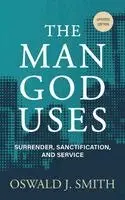 Oswald J Smith, J Fogdall - Man God Uses, Häftad. Tillgänglighet: Lägg i varukorg
