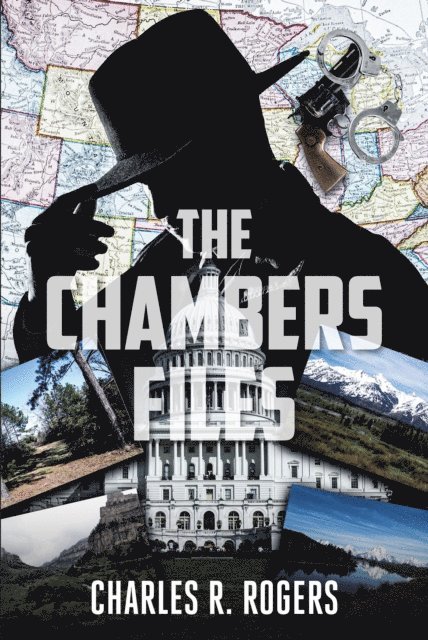 Charles R. Rogers - Chambers Files, E-bok