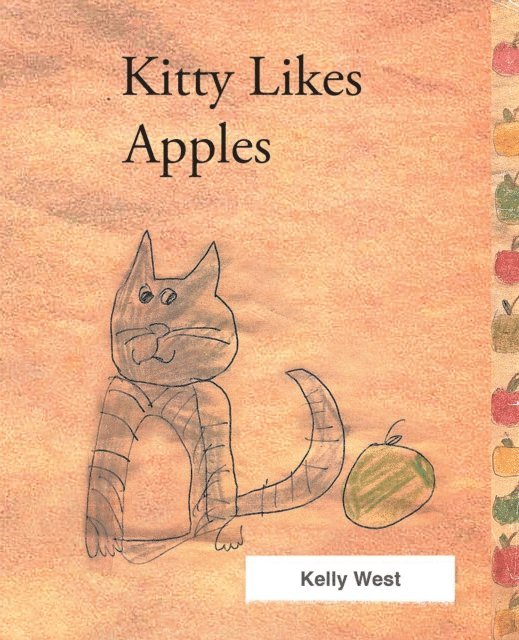 Kelly West - Kitty Likes Apples, E-bok. Tillgänglighet: Lägg i varukorg