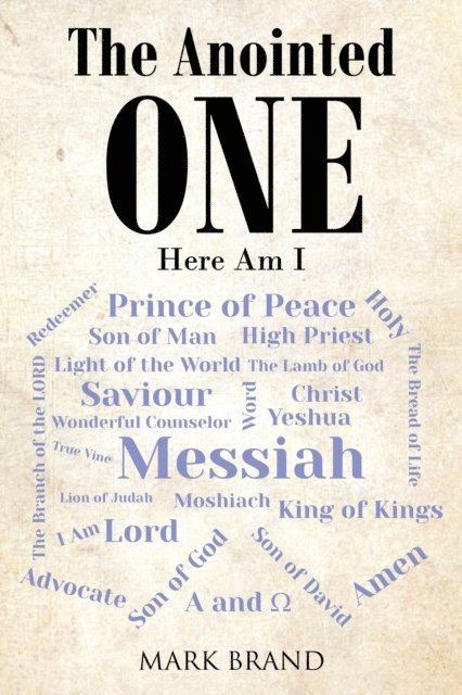 Mark Brand - Anointed ONE, E-bok