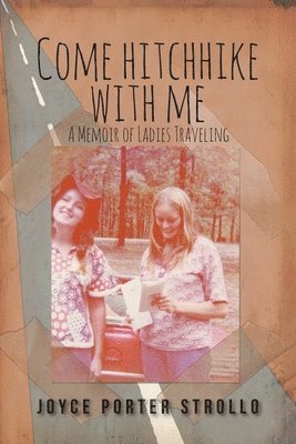 Joyce Porter Strollo - Come Hitchhike With Me, Häftad. Tillgänglighet: Lägg i varukorg