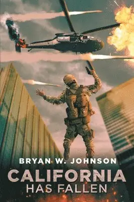 Bryan W Johnson - California Has Fallen, Häftad. Tillgänglighet: Lägg i varukorg