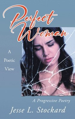 Jesse L Stockard - Perfect Woman, Inbunden