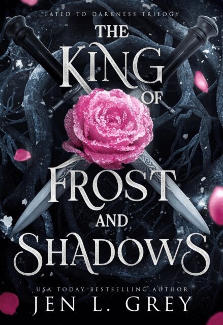 Jen L. Grey - King of Frost and Shadows, E-bok