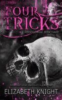 Elizabeth Knight - Four Tricks, Häftad