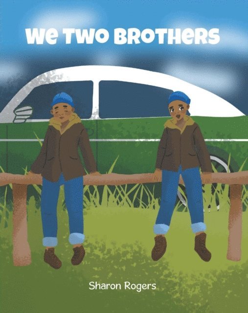 Sharon Rogers - We Two Brothers, E-bok