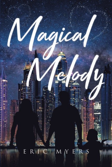 Eric Myers - Magical Melody, E-bok