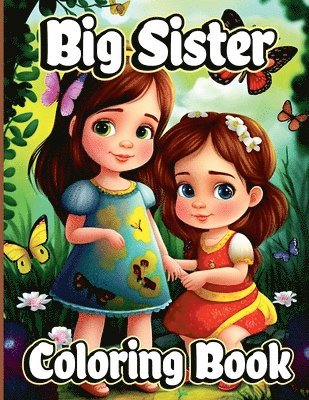 Creative Dream - Big Sister Coloring Book, Häftad