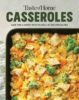Taste of Home - Taste of Home Casseroles, Häftad. Tillgänglighet: Lägg i varukorg