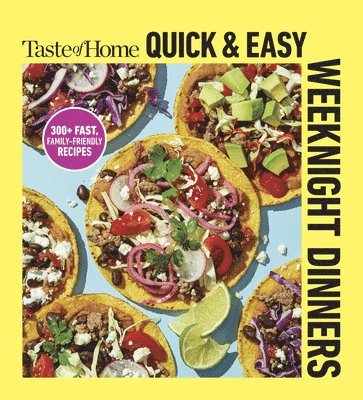 Taste of Home - Taste of Home Quick & Easy Weeknight Dinners, Häftad. Tillgänglighet: Lägg i varukorg