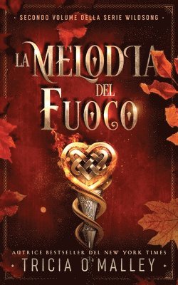 Tricia O'Malley, Giovanna Chilese - melodia del fuoco, Häftad