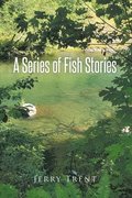 Series Of Fish Stories