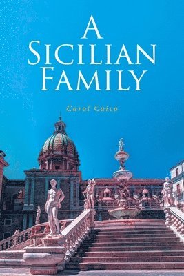 Carol Caico - Sicilian Family, Häftad. Tillgänglighet: Lägg i varukorg