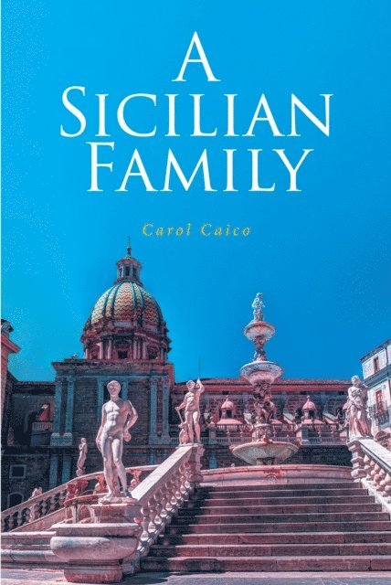 Carol Caico - Sicilian Family, E-bok. Tillgänglighet: Lägg i varukorg