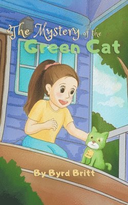 Byrd Britt - Mystery of the Green Cat, Häftad