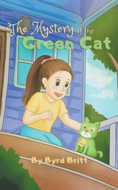 Byrd Britt - Mystery of the Green Cat, E-bok