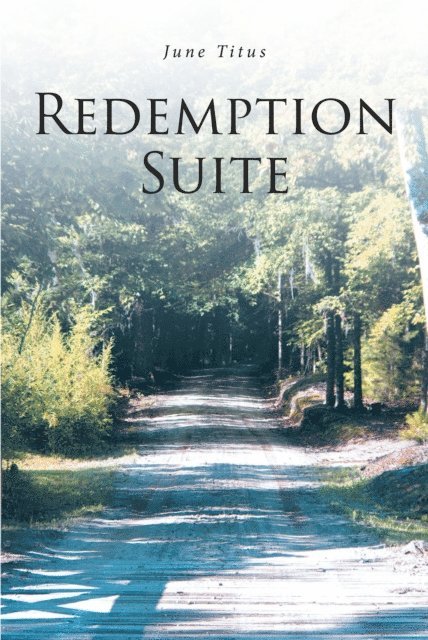 June Titus - Redemption Suite, E-bok