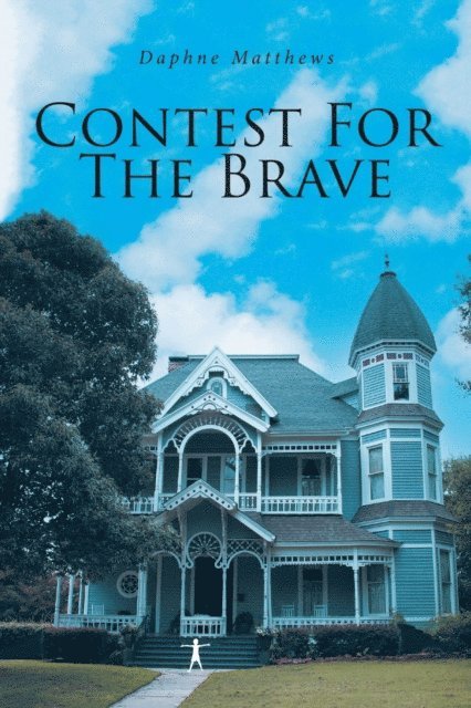 Daphne Matthews - Contest for the Brave, E-bok. Tillgänglighet: Lägg i varukorg