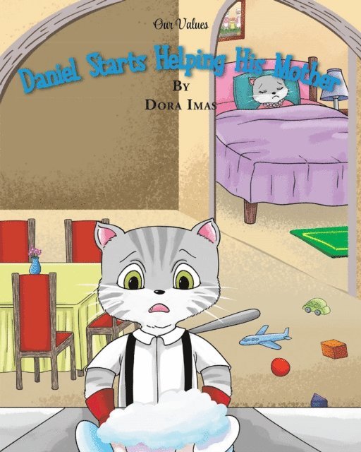 Dora Imas - Daniel Starts Helping His Mother, E-bok