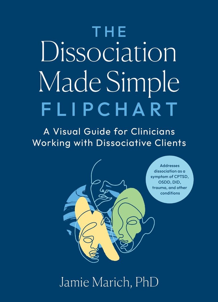 Jamie Marich - Dissociation Made Simple Flipchart, Häftad. Tillgänglighet: Lägg i varukorg