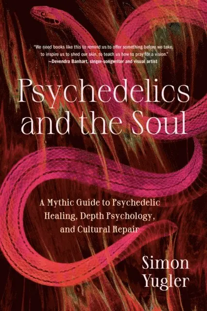 Simon Yugler - Psychedelics and the Soul, E-bok. Tillgänglighet: Lägg i varukorg