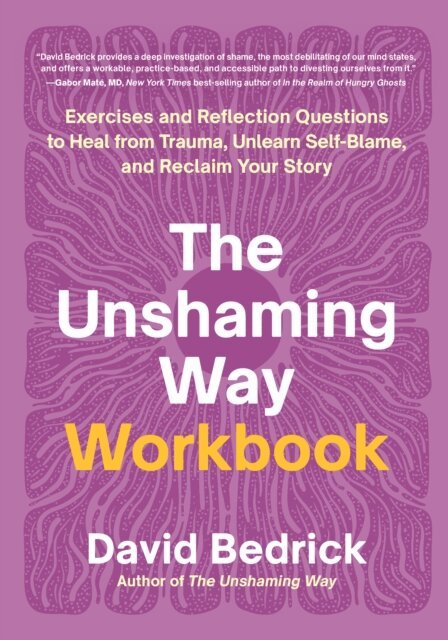 David Bedrick - Unshaming Way Workbook, E-bok