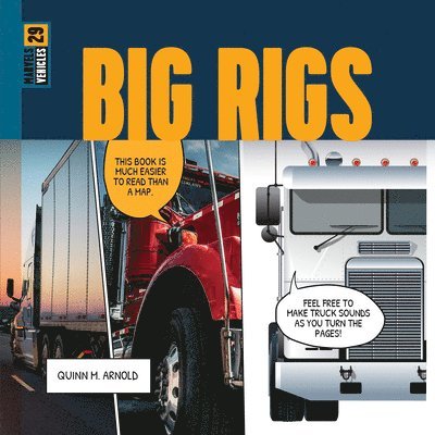 Quinn M. Arnold - Big Rigs, Inbunden