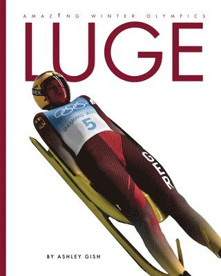 Ashley Gish - Luge, Inbunden