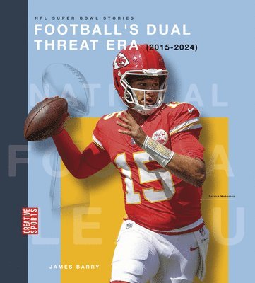 James Barry - Football's Dual Threat Era (2015-2024), Inbunden