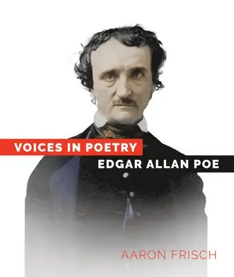 Aaron Frisch - Edgar Allan Poe, Inbunden. Tillgänglighet: Lägg i varukorg