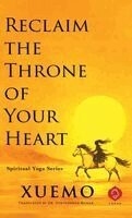 Xuemo - Reclaim the Throne of Your Heart, Inbunden